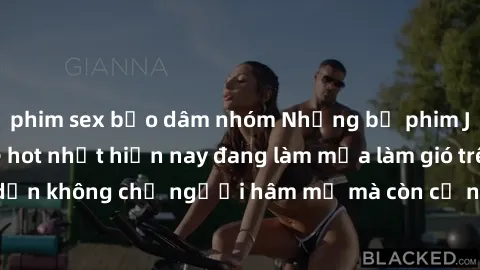 phim sex bạo dâm nhóm Những bộ phim JAV idol không che hot nhất hiện nay đang làm mưa làm gió trên mạng, hấp dẫn không chỉ người hâm mộ mà còn cả những ai mới tìm hiểu về thể loại này!