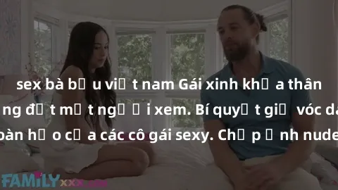 sex bà bầu việt nam Gái xinh khỏa thân khoe dáng nóng bỏng đốt mắt người xem. Bí quyết giữ vóc dáng hoàn hảo của các cô gái sexy. Chụp ảnh nude tự tin không sợ lộ hàng.
