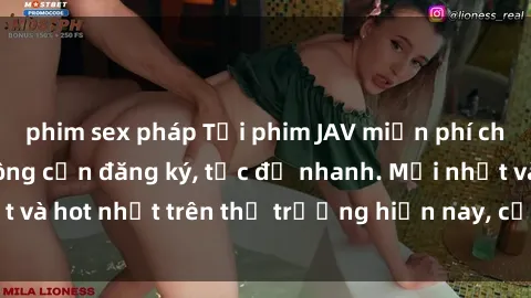 phim sex pháp Tải phim JAV miễn phí chất lượng cao, không cần đăng ký, tốc độ nhanh. Mới nhất và hot nhất trên thị trường hiện nay, cập nhật hàng ngày.