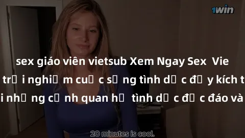 sex giáo viên vietsub Xem Ngay Sex  Vietsub Full HD - Cùng trải nghiệm cuộc sống tình dục đầy kích thích với những cảnh quan hệ tình dục độc đáo và mãnh liệt trong bộ phim này!